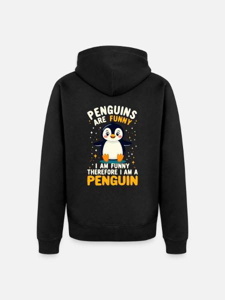 Penguin, Funny, Penguins Are Funny, Penguin - Unisex Premium Organic Zip Hoodie - black