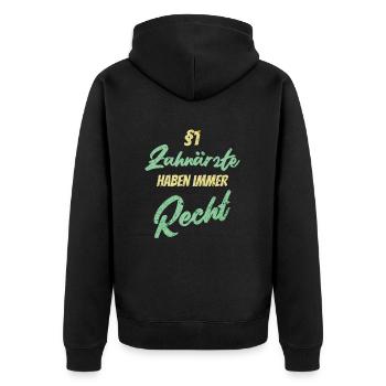 §1 Zahnärzte haben immer Recht - Unisex Premium Bio Zip Hoodie - Schwarz - Hinten - Nico (187cm)