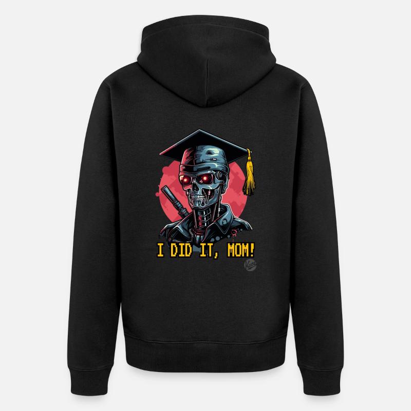 Super-Cyborg : Diplômée, merci maman - Veste à capuche bio Premium Unisexe - noir