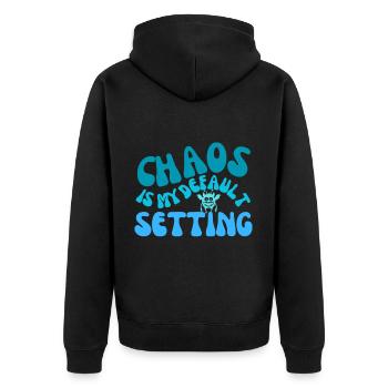 chaos is my default setting - Unisex Premium Organic Zip Hoodie - black - Back - Nico (187cm)