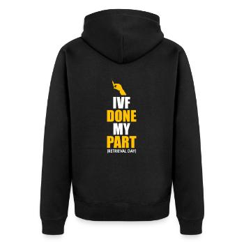 IVF Done My Part Retrieval Day - Unisex Premium Organic Zip Hoodie - black - Back - Nico (187cm)