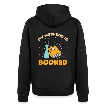 My weekend is filled with books - Unisex Premium Organic Zip Hoodie - black - Back - Nico (187cm)