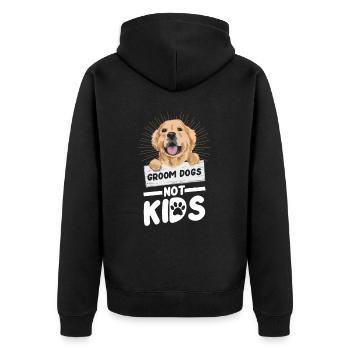 Groom Dogs Not Kids for all dog lovers - Unisex Premium Organic Zip Hoodie - black - Back - Nico (187cm)