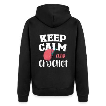 Keep Calm And Crochet Art Design - Unisex Premium Organic Zip Hoodie - black - Back - Nico (187cm)