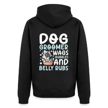 Dog Groomer Wags Bubbles And Belly Rubs - Unisex Premium Bio Zip Hoodie - Schwarz - Hinten - Nico (187cm)