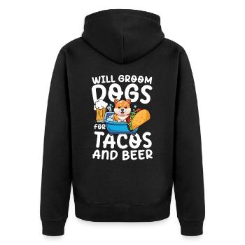 Will Groom Dogs For Tacos And Beer für einen - Unisex Premium Bio Zip Hoodie - Schwarz - Hinten - Nico (187cm)