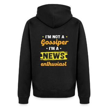I'm not a gossip, I'm a - Unisex Premium Organic Zip Hoodie - black - Back - Nico (187cm)