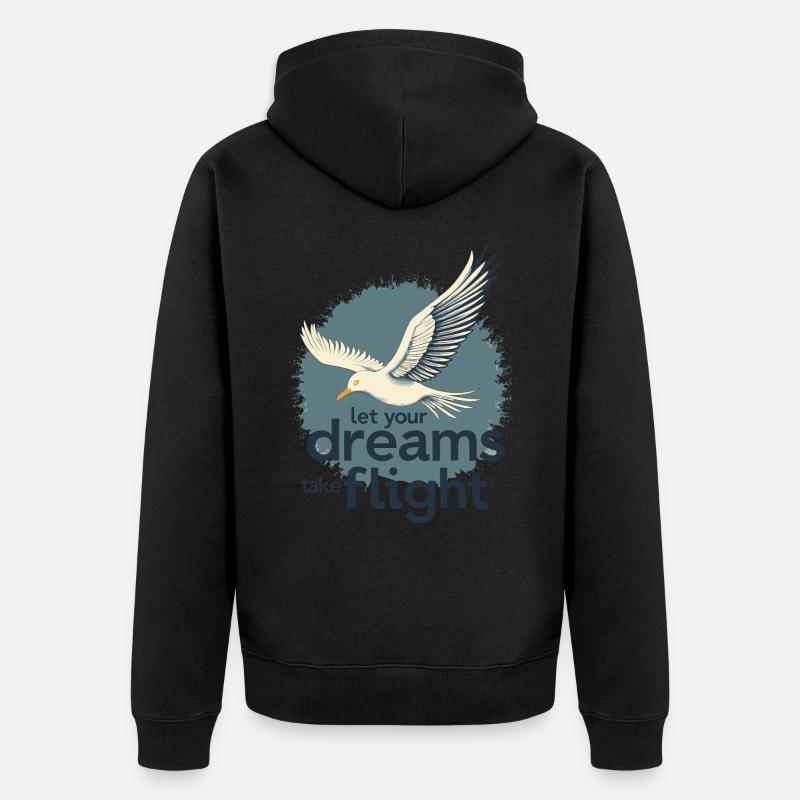 Let Your Dreams Take Flight Möwe Vogel - Unisex Premium Bio Zip Hoodie - Schwarz