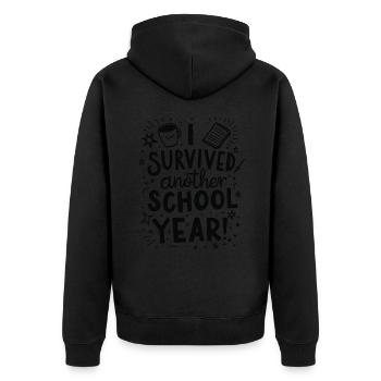 I Survived Another School Year – Teacher Student - Unisex Premium Organic Zip Hoodie - black - Back - Nico (187cm)
