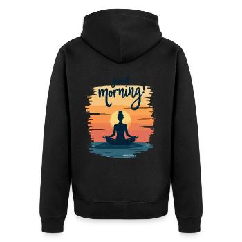 Good Morning Yoga Meditation Design Morning Rituals - Unisex Premium Organic Zip Hoodie - black - Back - Nico (187cm)