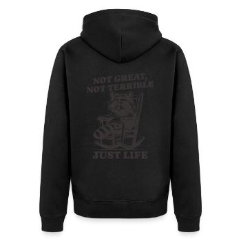 Drôle de dicton de raton laveur – Just Life - Veste à capuche bio Premium Unisexe - noir - Dos - Nico (187cm)