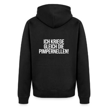 Ich Kriege Gleich Die Pimpernellen - Humorvoller - Unisex Premium Bio Zip Hoodie - Schwarz - Hinten - Nico (187cm)