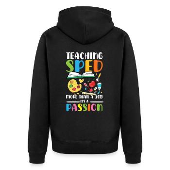Teaching special education is more than a profession - Unisex Premium Organic Zip Hoodie - black - Back - Nico (187cm)