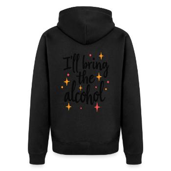 I'll Bring the Alcohol Party Saying Quote - Unisex Premium Organic Zip Hoodie - black - Back - Nico (187cm)