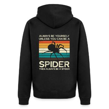 Soyez toujours vous-même, sauf si vous pouvez être une araignée - Veste à capuche bio Premium Unisexe - noir - Dos - Nico (187cm)