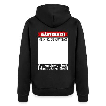 60. Geburtstag Gästebuch 60 Jahre alt Geschenk - Unisex Premium Bio Zip Hoodie - Schwarz - Hinten - Nico (187cm)