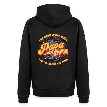 Ich Habe Zwei Titel Papa Und Opa & Ich Rocke Beide - Unisex Premium Bio Zip Hoodie - Schwarz - Hinten - Nico (187cm)