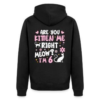 I'm 6 years old | Meow 6 Year Anniversary Gift - Unisex Premium Organic Zip Hoodie - black - Back - Nico (187cm)