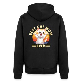 Cat Best Cat Mom Ever Cat Mom Funny Saying - Unisex Premium Organic Zip Hoodie - black - Back - Nico (187cm)