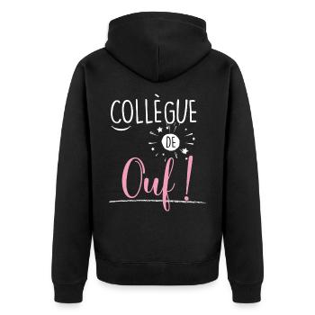 Femme collègue de Ouf, qui déchire - Veste à capuche bio Premium Unisexe - noir - Dos - Nico (187cm)