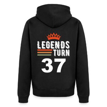 Legends turn 37, 37 birthday - Unisex Premium Organic Zip Hoodie - black - Back - Nico (187cm)