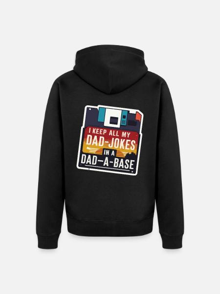 I keep all my DAD-Jokes in a DAD-A-BASE Vatertag - Premium økologisk unisex-hættejakke - sort