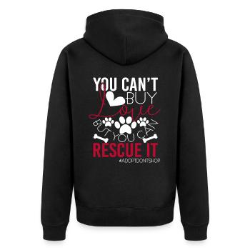 You Can't Buy Love But You Can Rescue It - Unisex Premium Organic Zip Hoodie - black - Back - Nico (187cm)