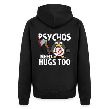 Psychos need Hugs too - Unisex Premium Bio Zip Hoodie - Schwarz - Hinten - Nico (187cm)