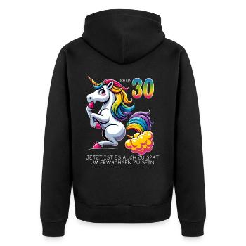 30. Geburtstag Einhorn–Humorvolles Erwachsenwerden - Unisex Premium Bio Zip Hoodie - Schwarz - Hinten - Nico (187cm)