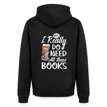 Ja, ich brauche wirklich all diese Bücher - Unisex Premium Bio Zip Hoodie - Schwarz - Hinten - Nico (187cm)