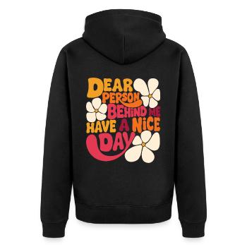 Chère personne derrière moi, bonne journée. - Veste à capuche bio Premium Unisexe - noir - Dos - Nico (187cm)