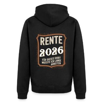 Pension 2026 For this shirt I had to pay for a long time - Unisex Premium Organic Zip Hoodie - black - Back - Nico (187cm)
