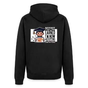 ABSCHLUSS ICH NEHME JETZT STELLENANGEBOTE AN - Unisex Premium Bio Zip Hoodie - Schwarz - Hinten - Nico (187cm)