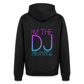 I'm The Dj And The Party Starts With Me 3 - Unisex Premium Bio Zip Hoodie - Schwarz - Hinten - Nico (187cm)