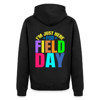 I'm Just Here For Field Day 27 - Unisex Premium Organic Zip Hoodie - black - Back - Nico (187cm)
