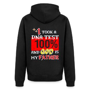 I Took A DNA Test And God Is My Father 26 - Unisex Premium Bio Zip Hoodie - Schwarz - Hinten - Nico (187cm)