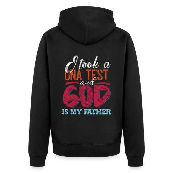 I Took A DNA Test And God Is My Father 19 - Unisex Premium Bio Zip Hoodie - Schwarz - Hinten - Nico (187cm)