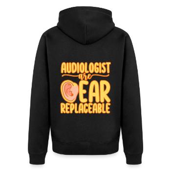 Audiologists Are Ear Replaceable - Unisex Premium Organic Zip Hoodie - black - Back - Nico (187cm)
