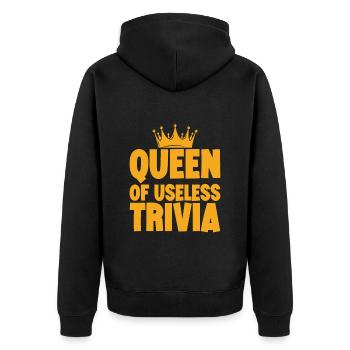 Queen Of Useless Trivia 3 - Unisex Premium Organic Zip Hoodie - black - Back - Nico (187cm)
