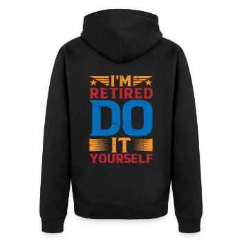 I'm retired, do it yourself 9 - Unisex Premium Organic Zip Hoodie - black - Back - Nico (187cm)