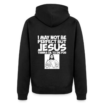 I'm Not Perfect But Jesus Thinks I'm To Die For 2 - Unisex Premium Organic Zip Hoodie - black - Back - Nico (187cm)