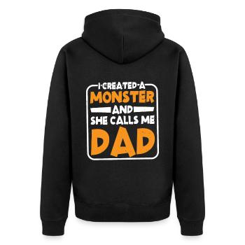 I Created A Monster And She Calls Me Dad 2 - Unisex Premium Organic Zip Hoodie - black - Back - Nico (187cm)
