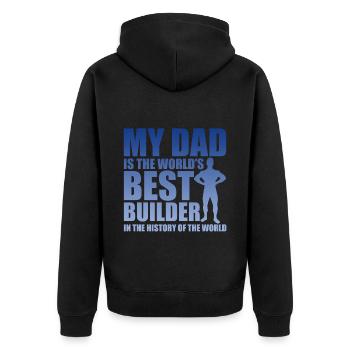 My Dad Is The World's Best Builder 3 - Unisex Premium Organic Zip Hoodie - black - Back - Nico (187cm)