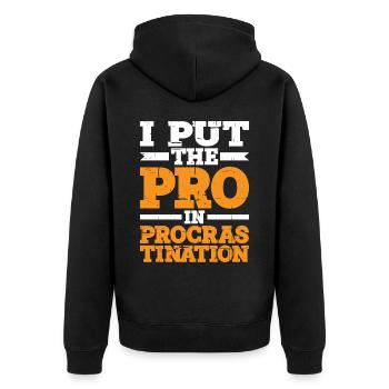 I Put The Pro In Procrastination 4 - Unisex Premium Bio Zip Hoodie - Schwarz - Hinten - Nico (187cm)