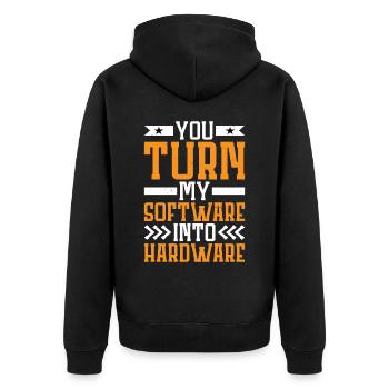 You Turn My Software Into Hardware 7 - Unisex Premium Organic Zip Hoodie - black - Back - Nico (187cm)