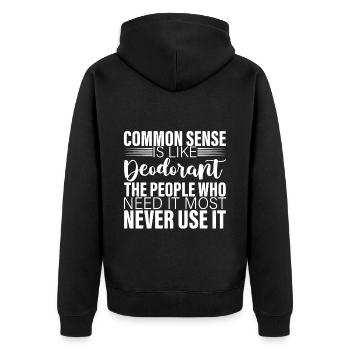 Common Sense Is Like Deodorant 2 - Unisex Premium Organic Zip Hoodie - black - Back - Nico (187cm)