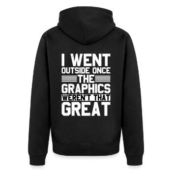 I Went Outside Once, The Graphics Weren't Great - Unisex Premium Bio Zip Hoodie - Schwarz - Hinten - Nico (187cm)