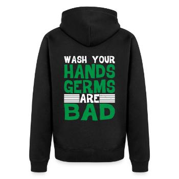 Wash Your Hands, Germs Are Bad 2 - Unisex Premium Organic Zip Hoodie - black - Back - Nico (187cm)