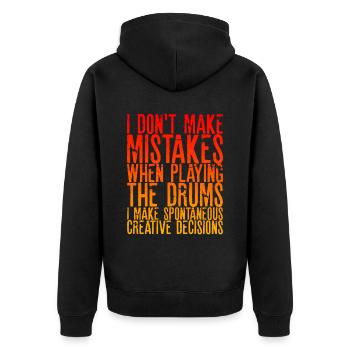 I Don't Make Mistakes When Playing The Drums 2 - Unisex Premium Bio Zip Hoodie - Schwarz - Hinten - Nico (187cm)
