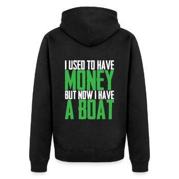 I Used To Have Money But Now I Have A Boat - Unisex Premium Organic Zip Hoodie - black - Back - Nico (187cm)